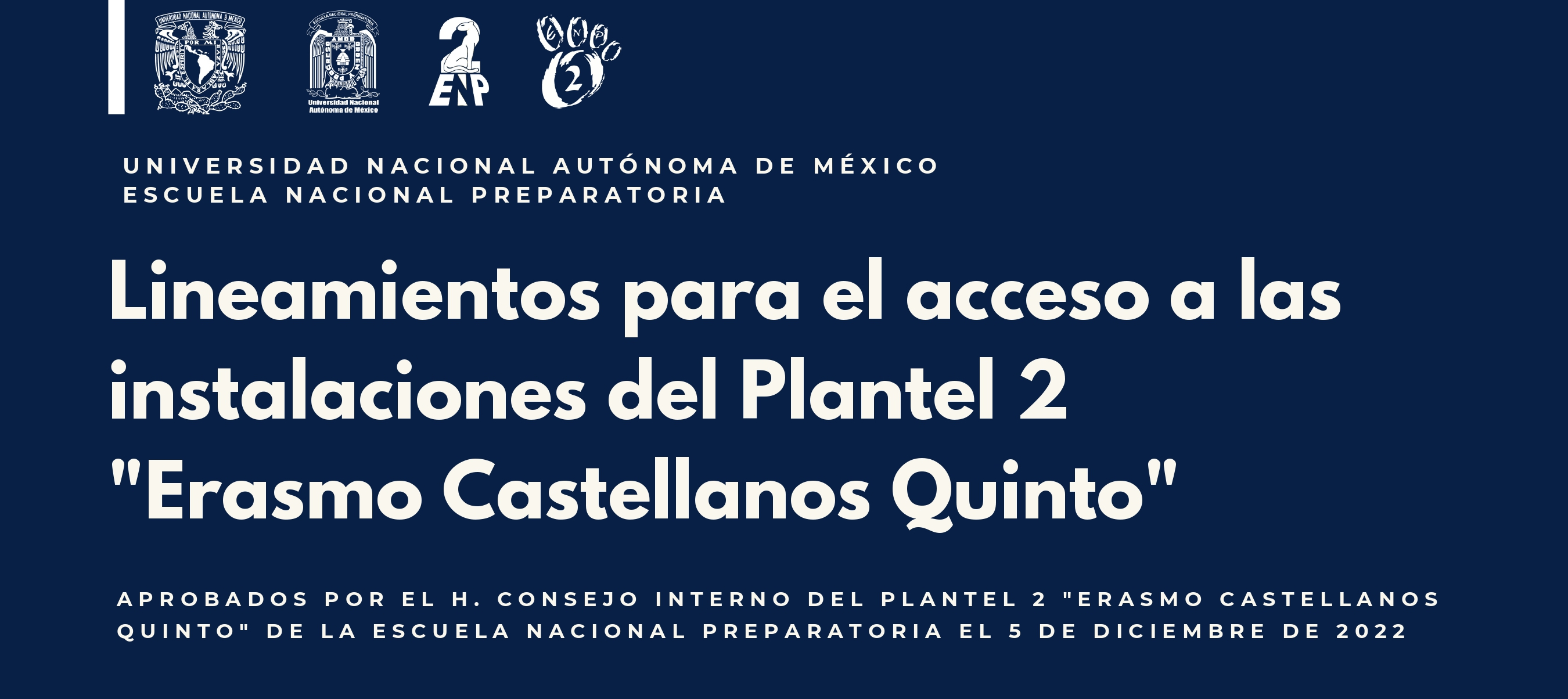 Lineamientos para el acceso a las instalaciones del Plantel 2 Erasmo Castellanos Quinto